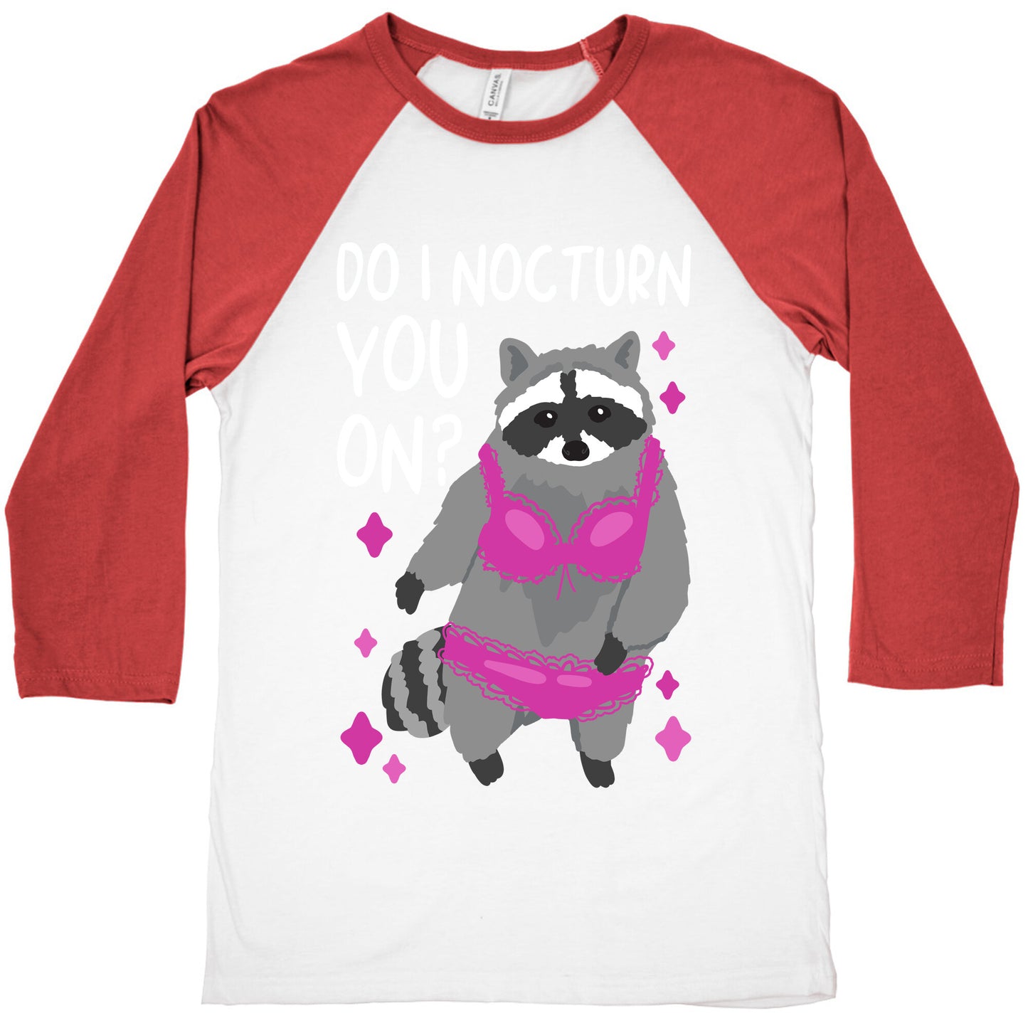 Do I Nocturn You On? Raccoon Baseball Tee