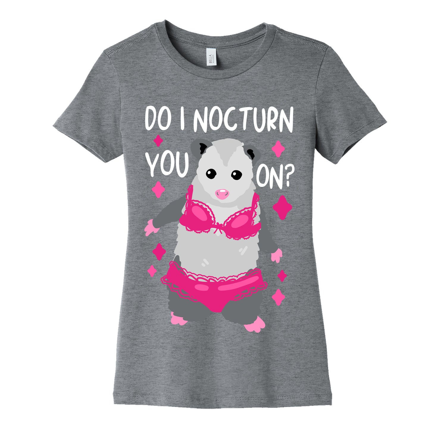 Do I Nocturn You On? Opossum Women's Cotton Tee