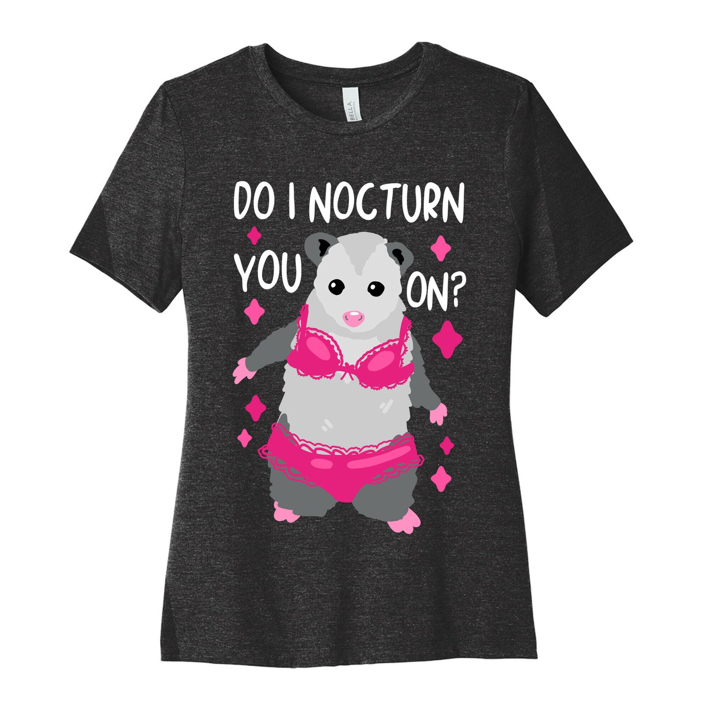 Do I Nocturn You On? Opossum Women's Cotton Tee