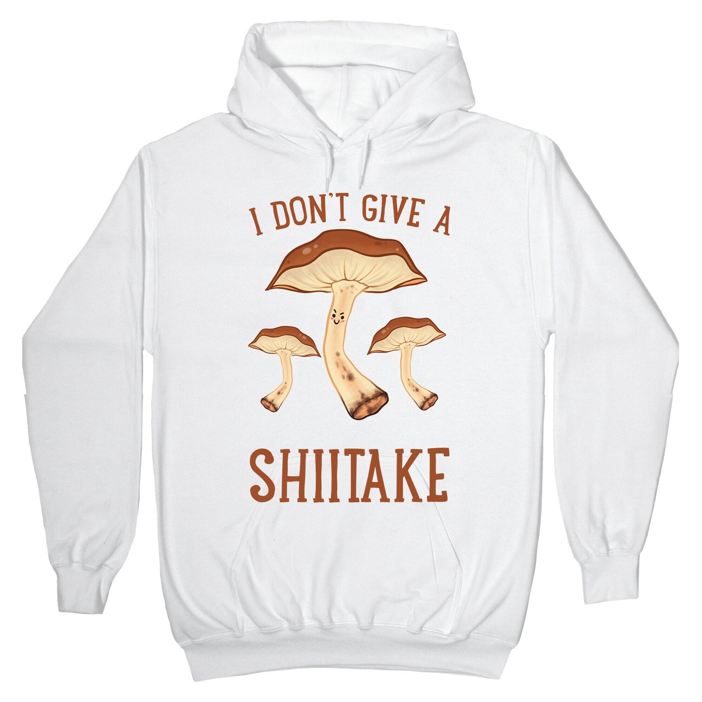 I Don't Give A Shiitake Hoodie
