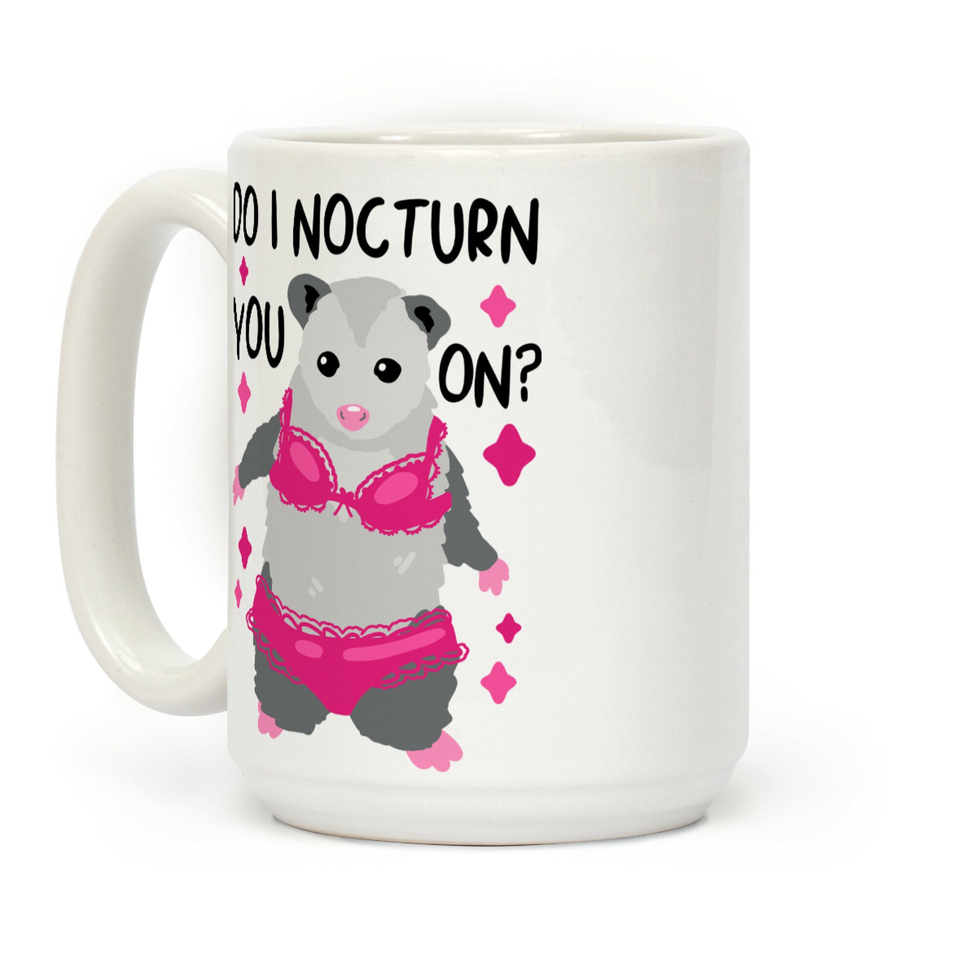 Do I Nocturn You On? Opossum Coffee Mug