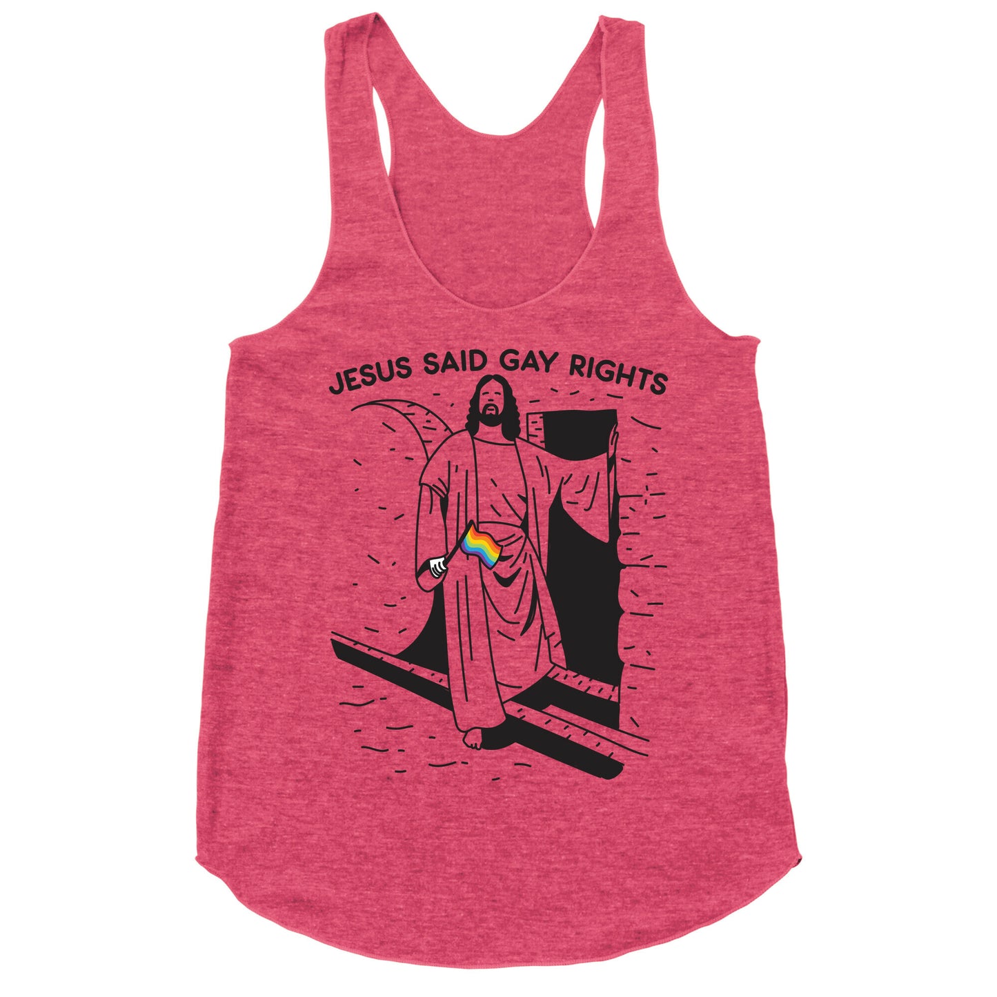 Jesus Said Gay Rights Racerback Tank