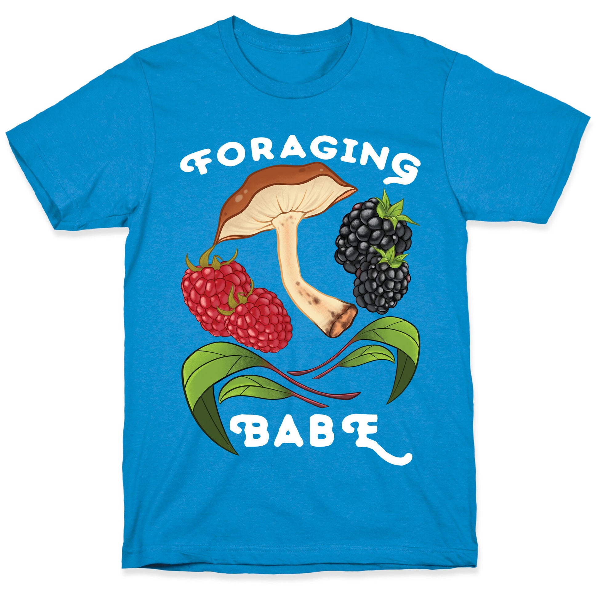 Foraging Babe T-Shirt