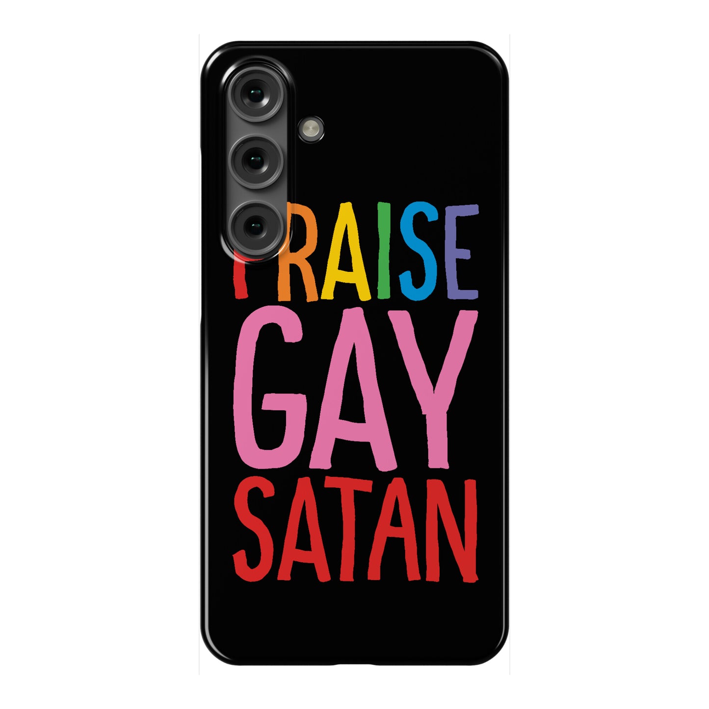 Praise Gay Satan Phone Case