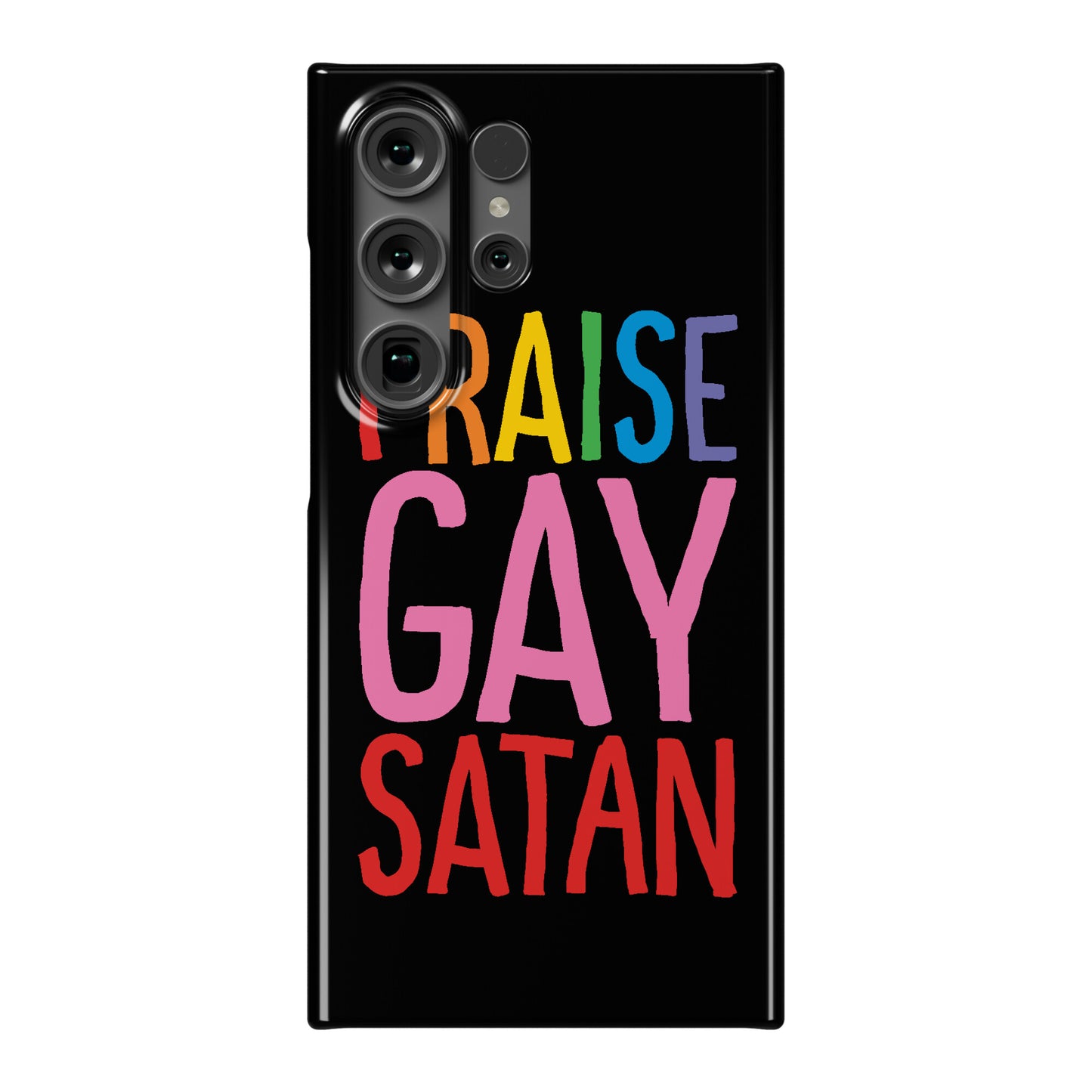 Praise Gay Satan Phone Case