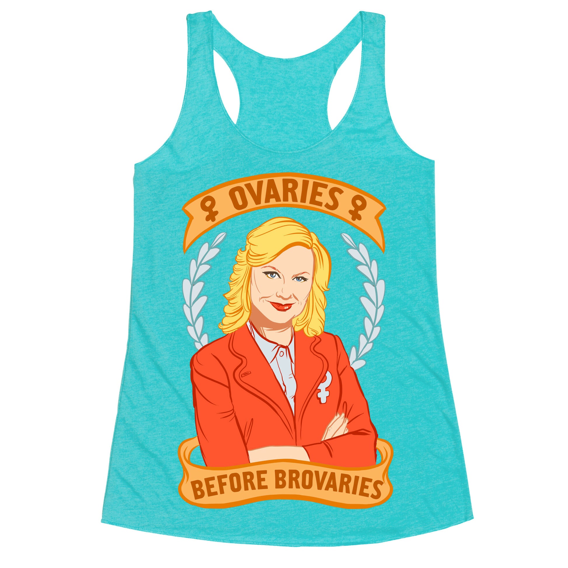 Ovaries Before Brovaries Racerback Tank