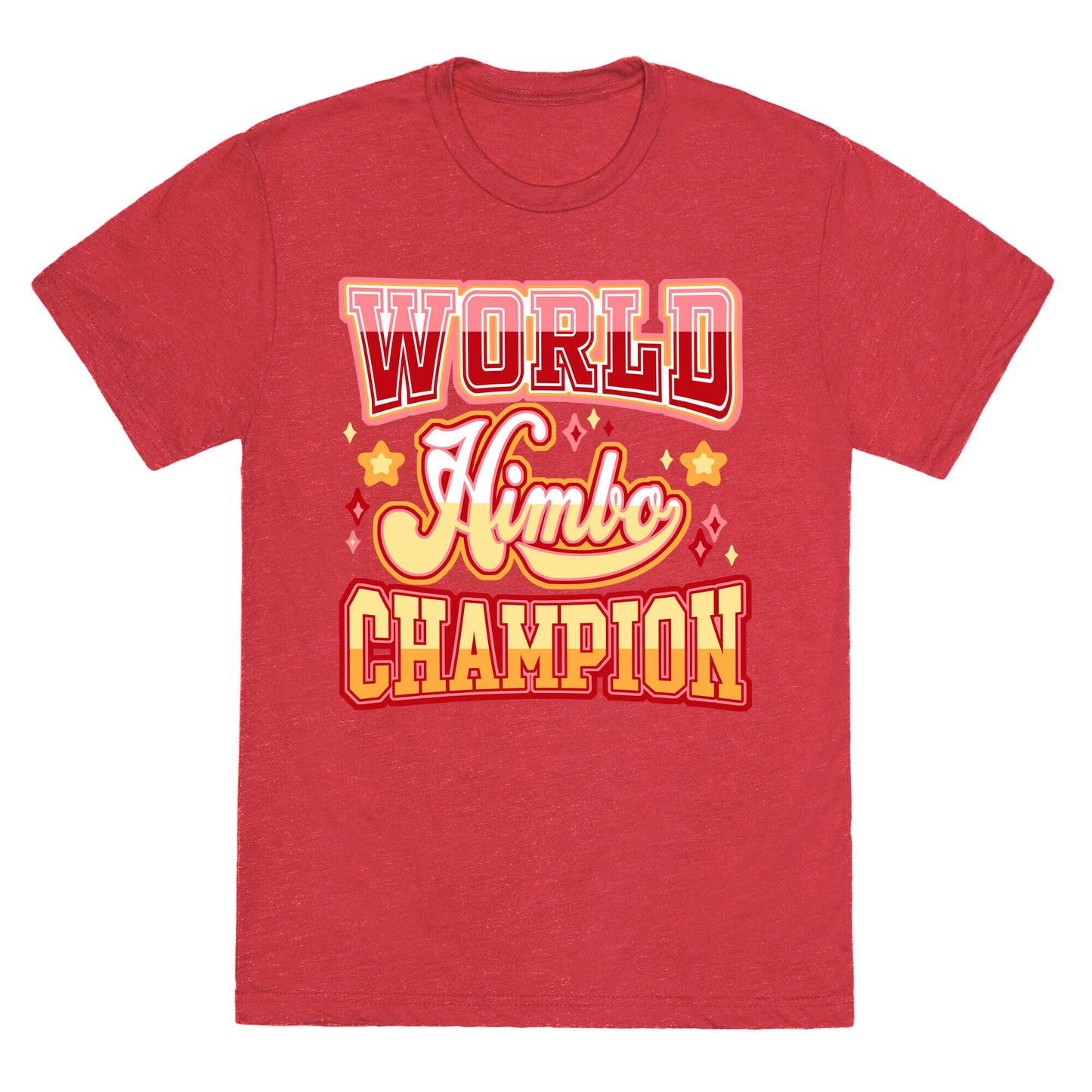 Himbo World Champion Unisex Triblend Tee