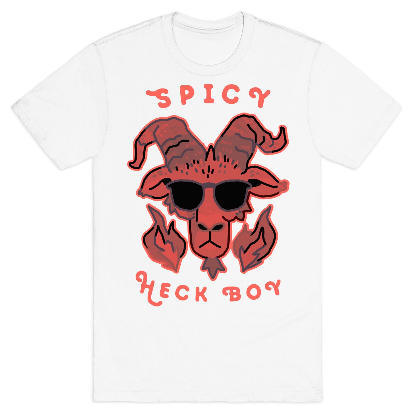 Spicy Heck Boy (With Cool Shades) T-Shirt