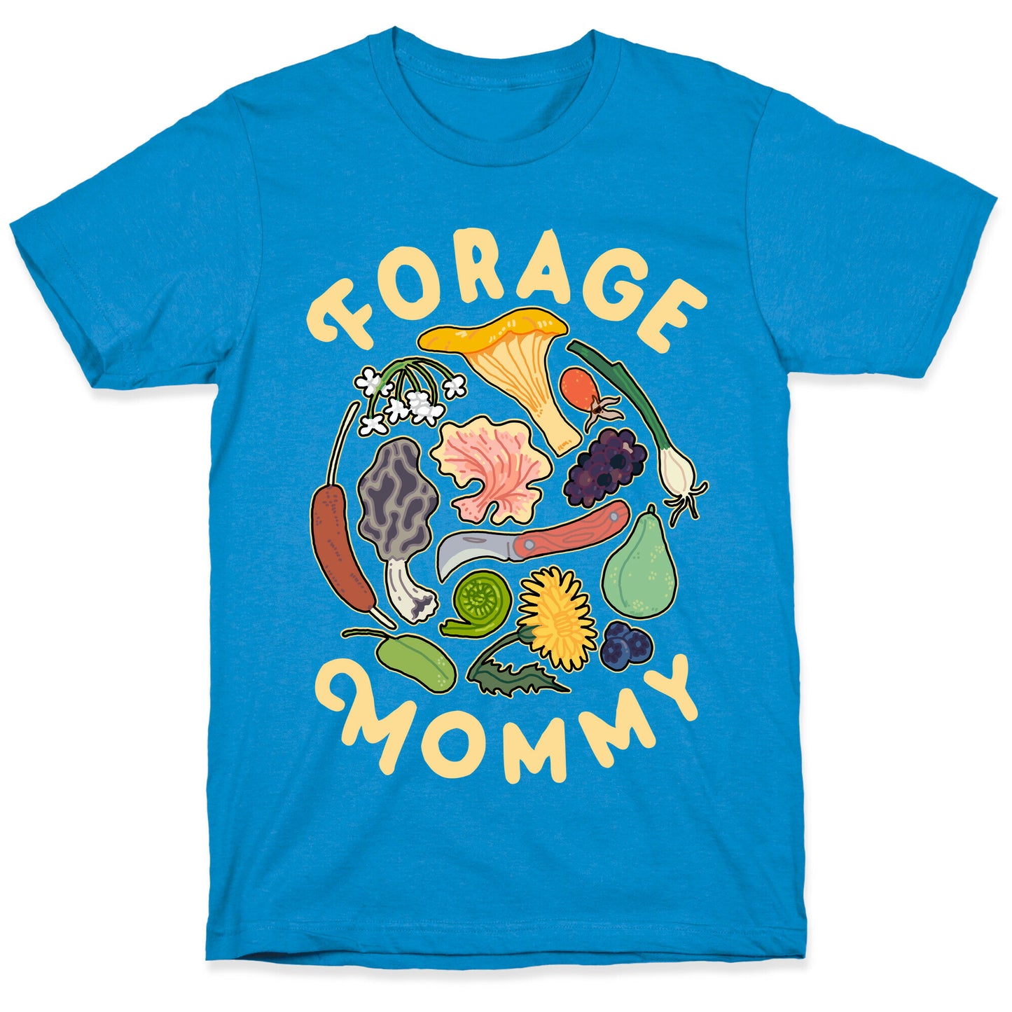 Forage Mommy T-Shirt