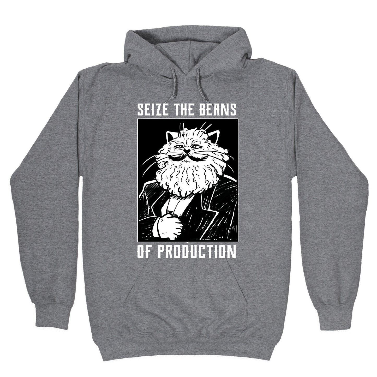Seize the Beans of Production Hoodie