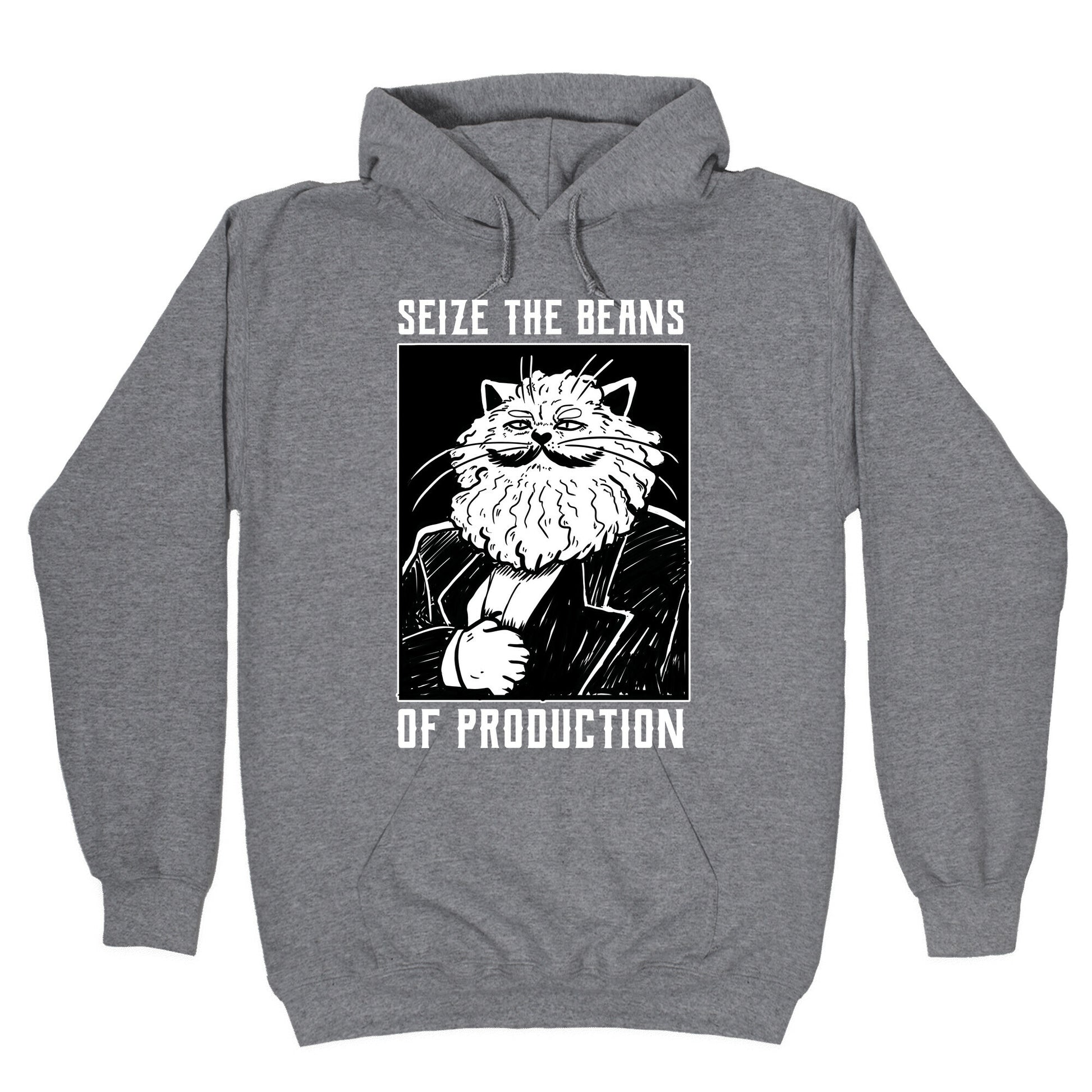 Seize the Beans of Production Hoodie