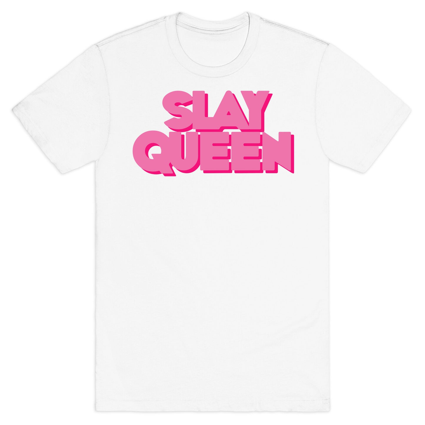 Slay Queen T-Shirt