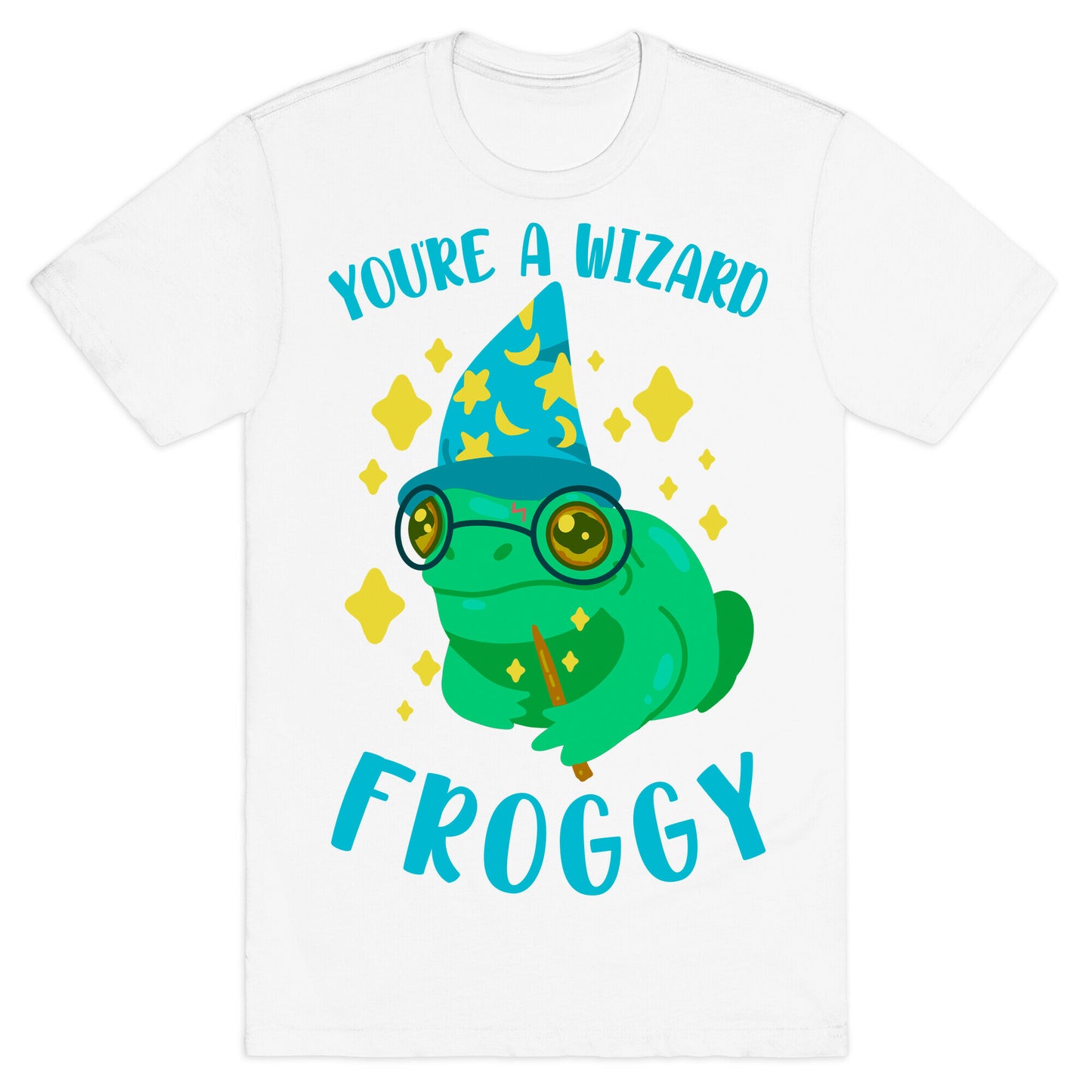 You're a Wizard Froggy T-Shirt