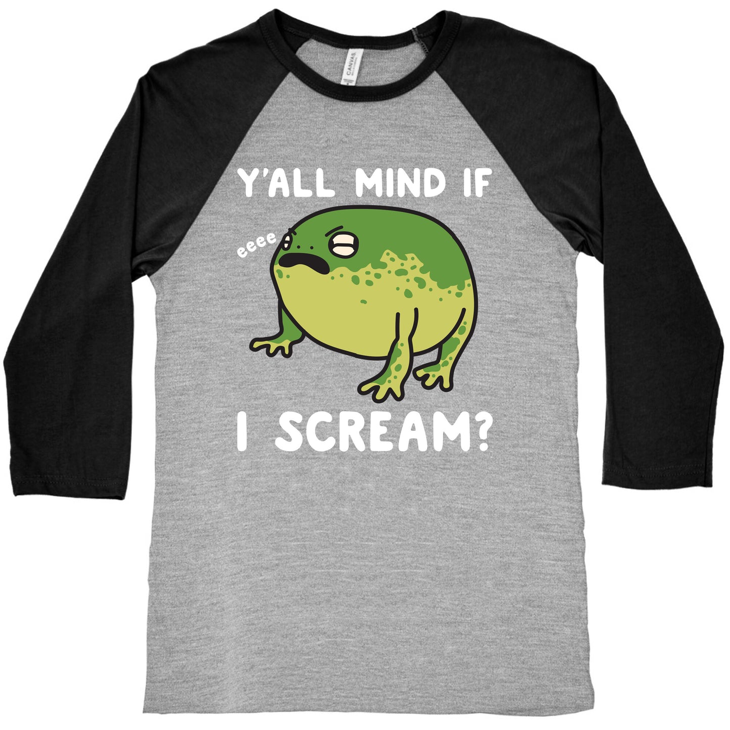 Y'all Mind If I Scream? Frog Baseball Tee