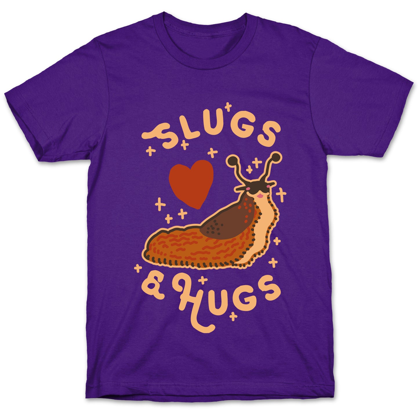 Slugs & Hugs T-Shirt