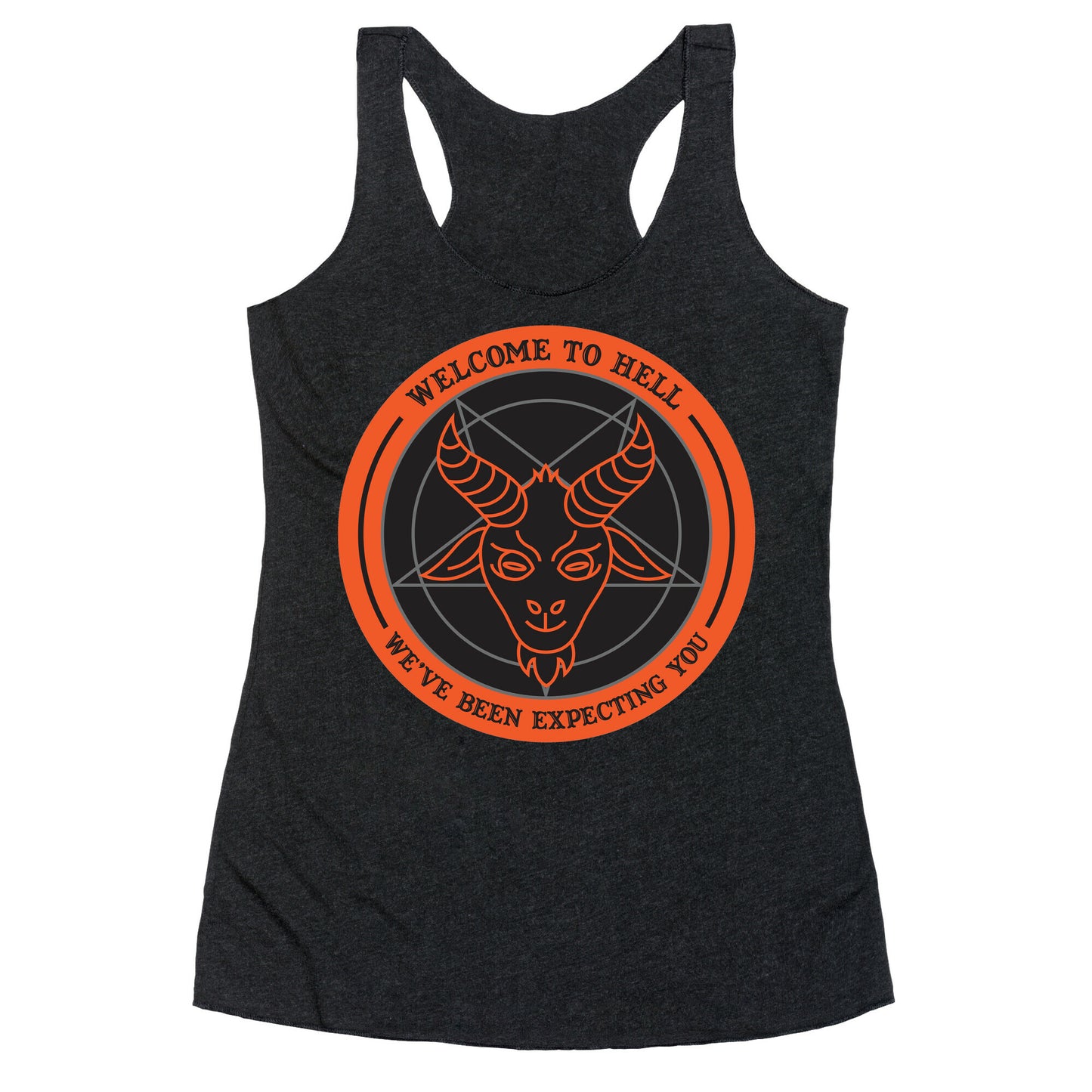 Welcome To Hell Tourism Racerback Tank