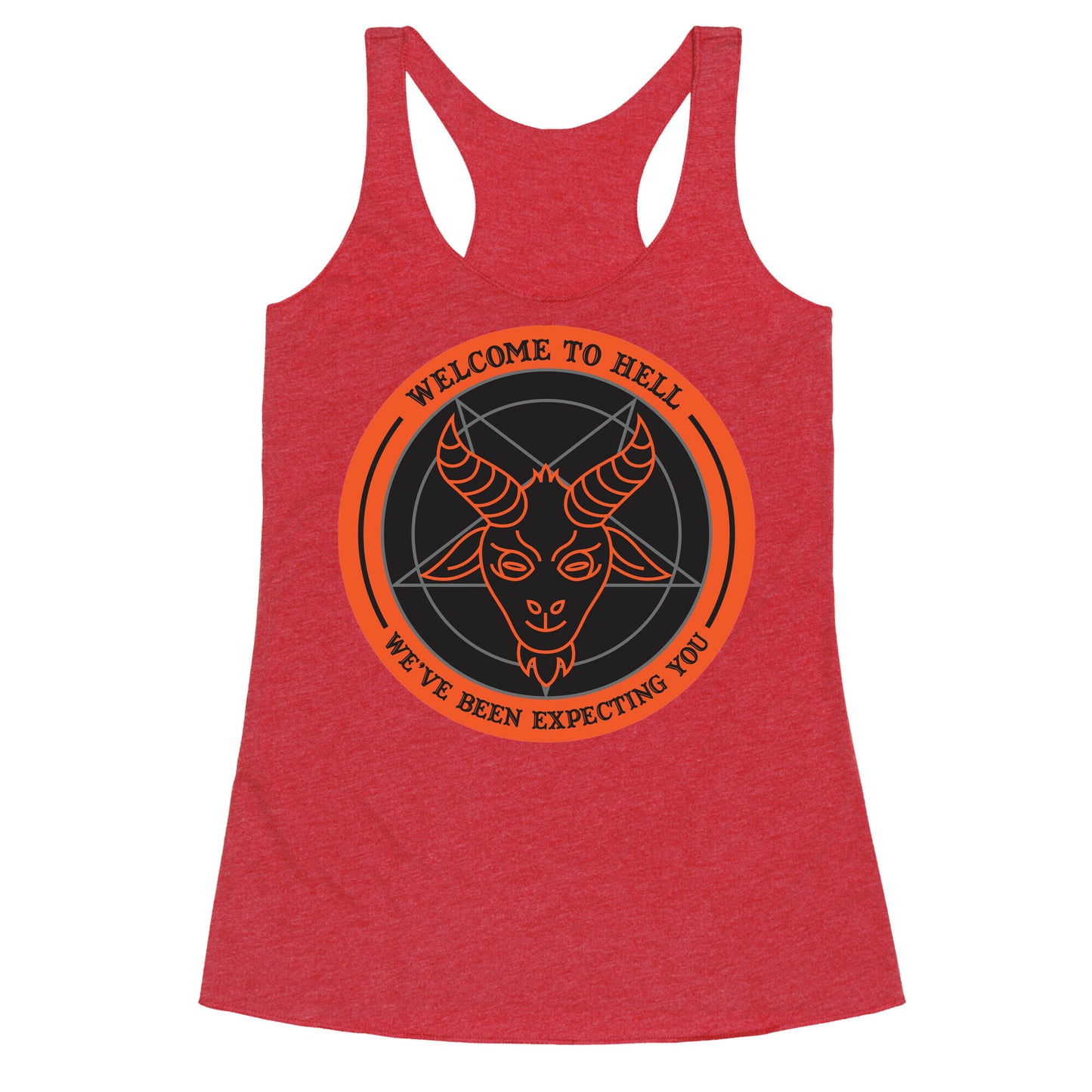 Welcome To Hell Tourism Racerback Tank