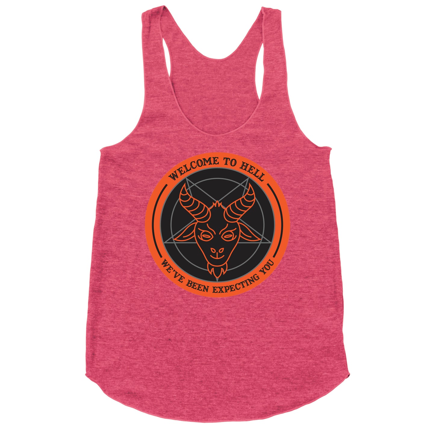 Welcome To Hell Tourism Racerback Tank