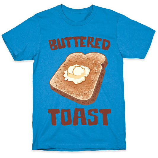 Buttered Toast T-Shirt