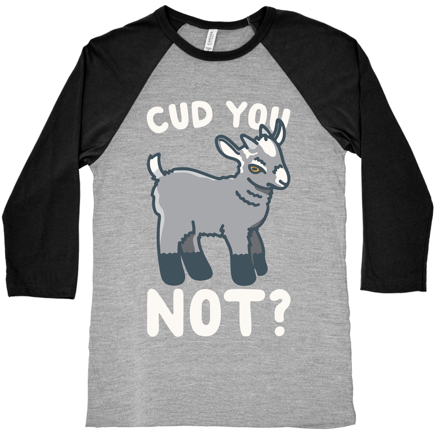 Cud You Not Goat White Print Baseball Tee