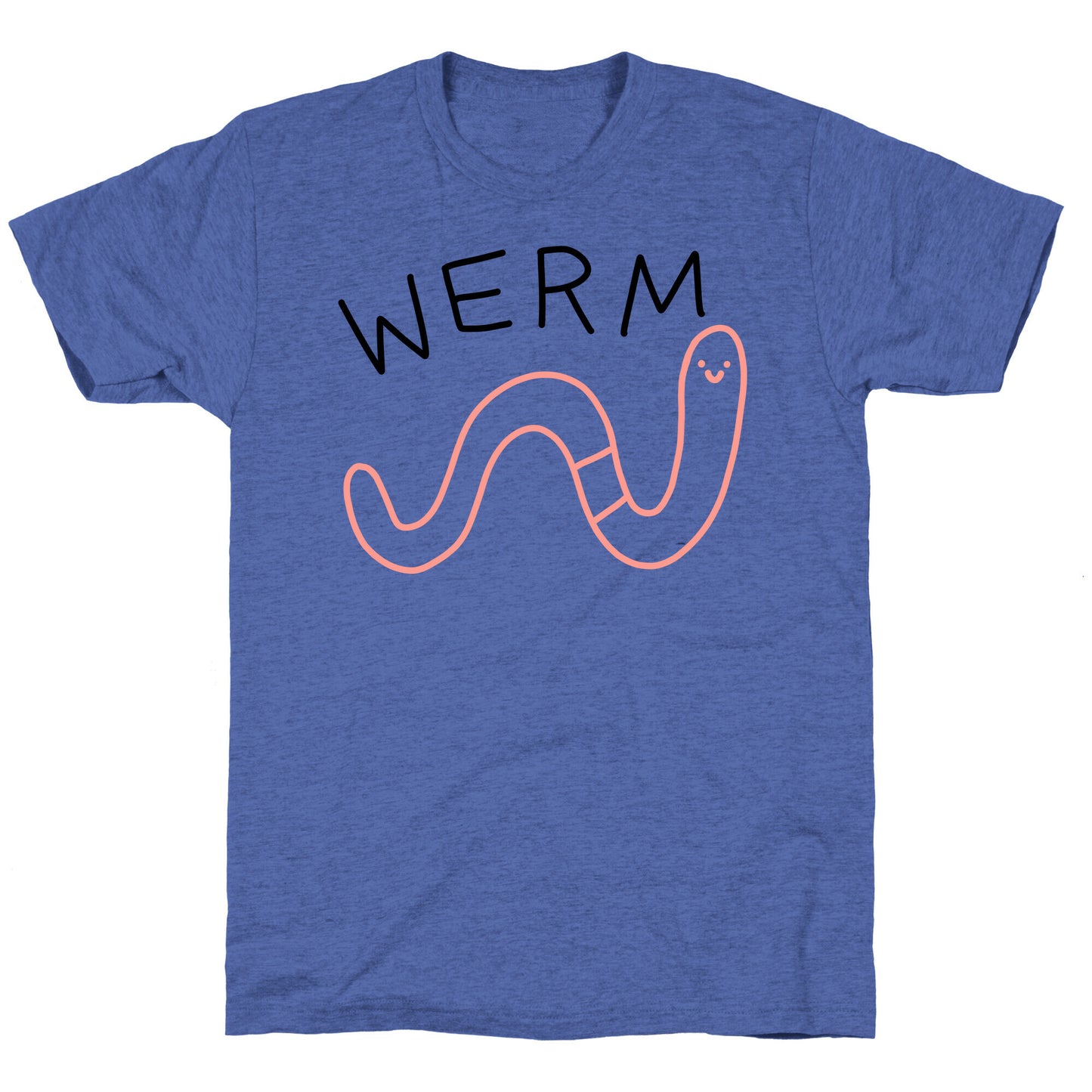 Werm Derpy Worm Unisex Triblend Tee