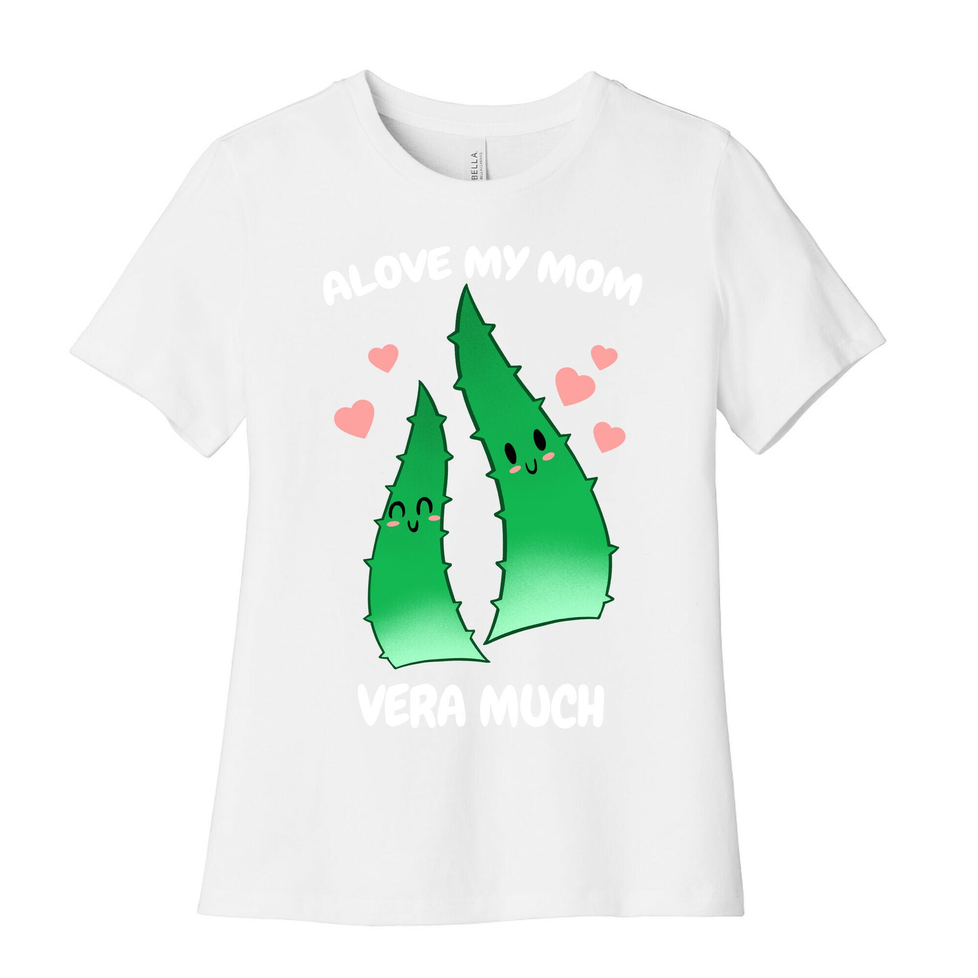 Alove My Mom Vera Much Women's Cotton Tee