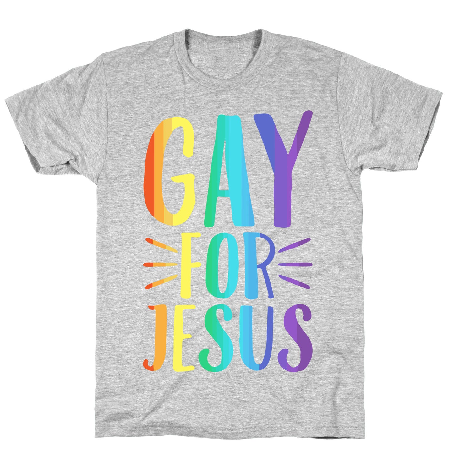 Gay For Jesus White Print T-Shirt