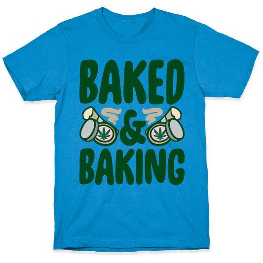 Baked & Baking T-Shirt