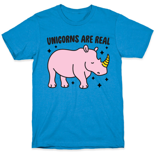Unicorns Are Real T-Shirt
