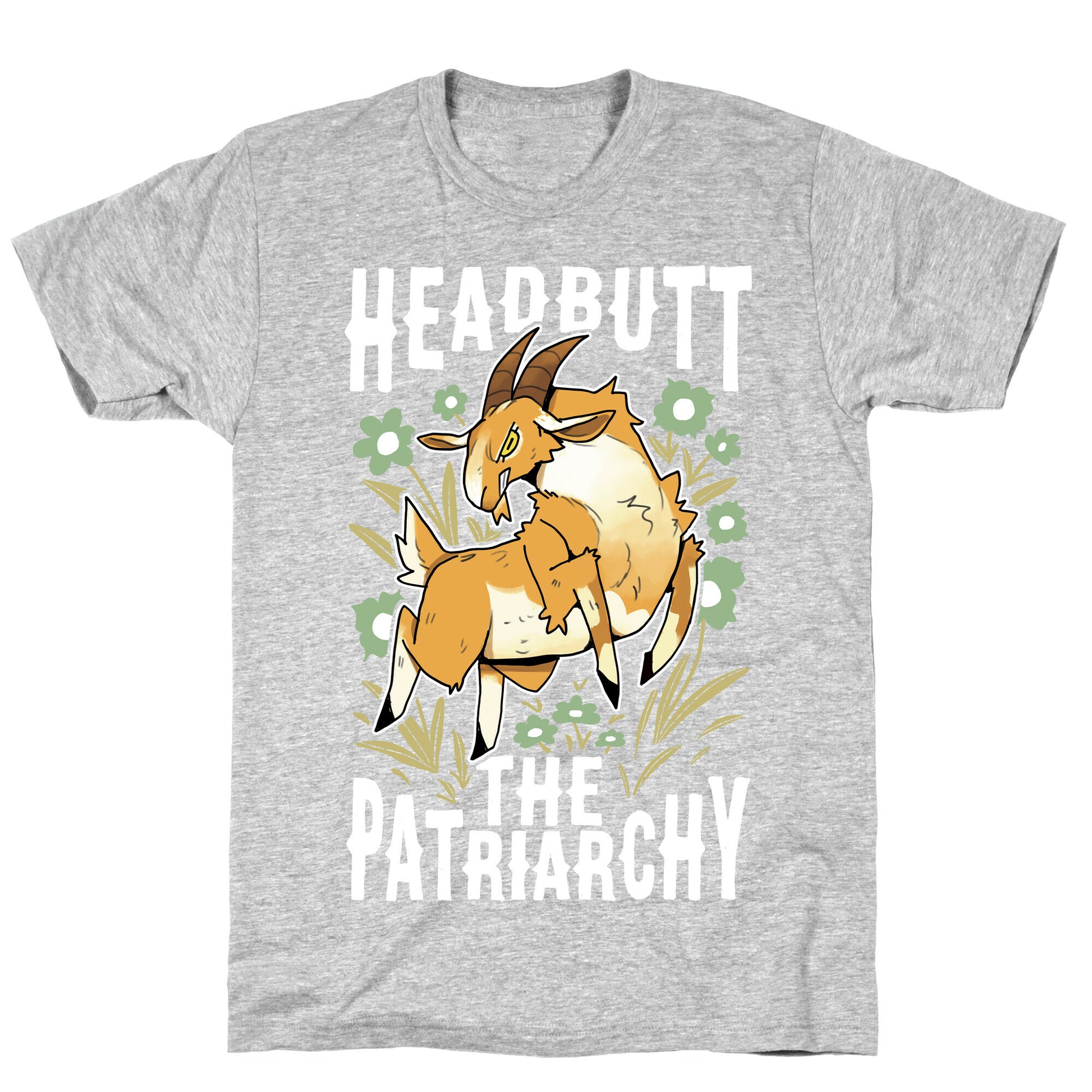 Headbutt The Patriarchy T-Shirt