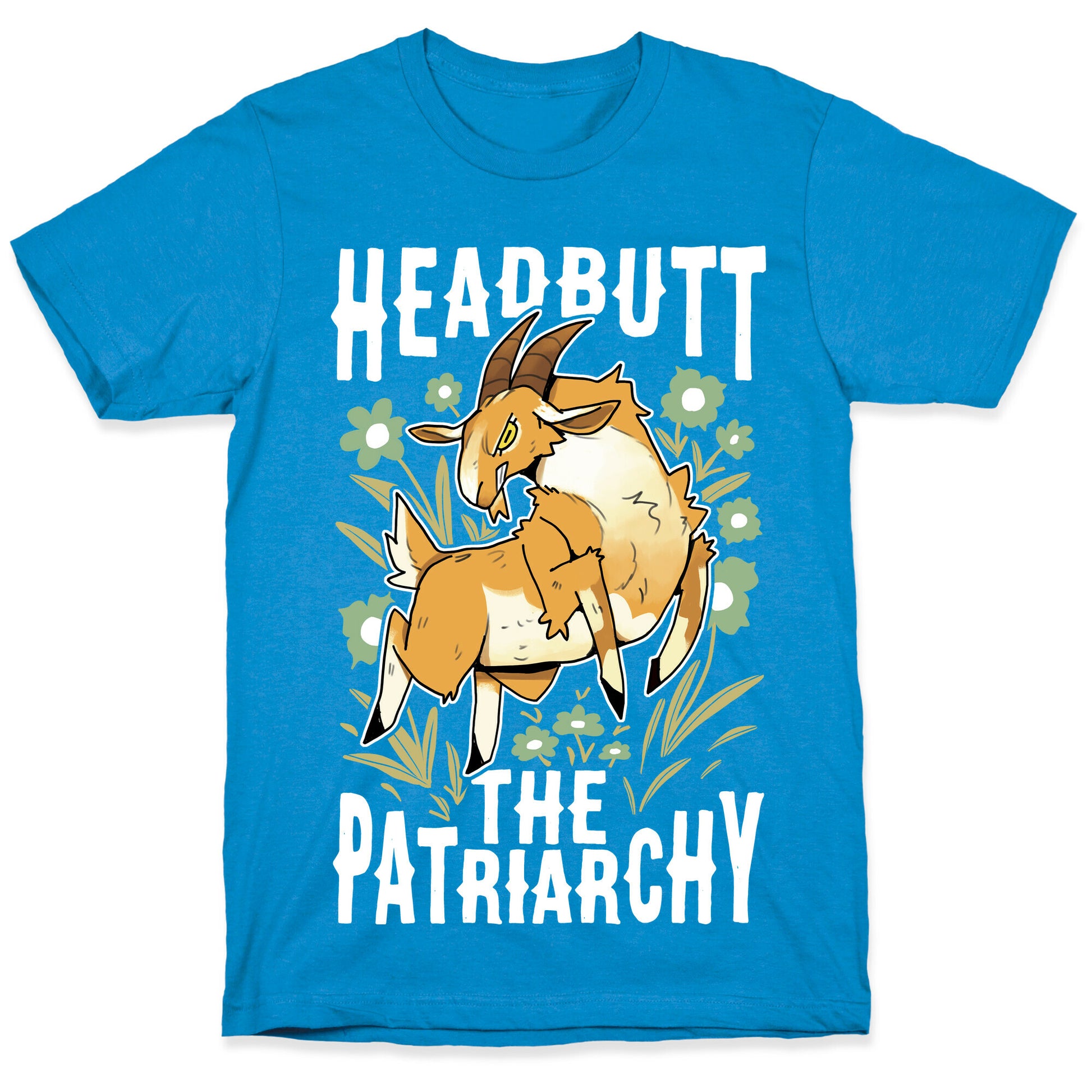 Headbutt The Patriarchy T-Shirt