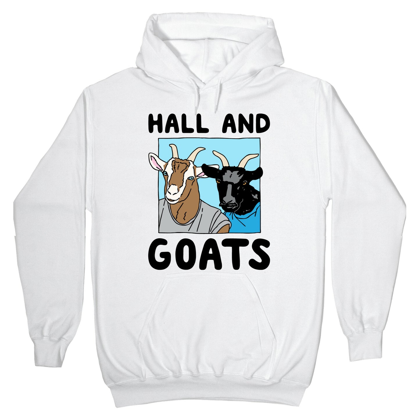 Hall And Goats Parody Hoodie