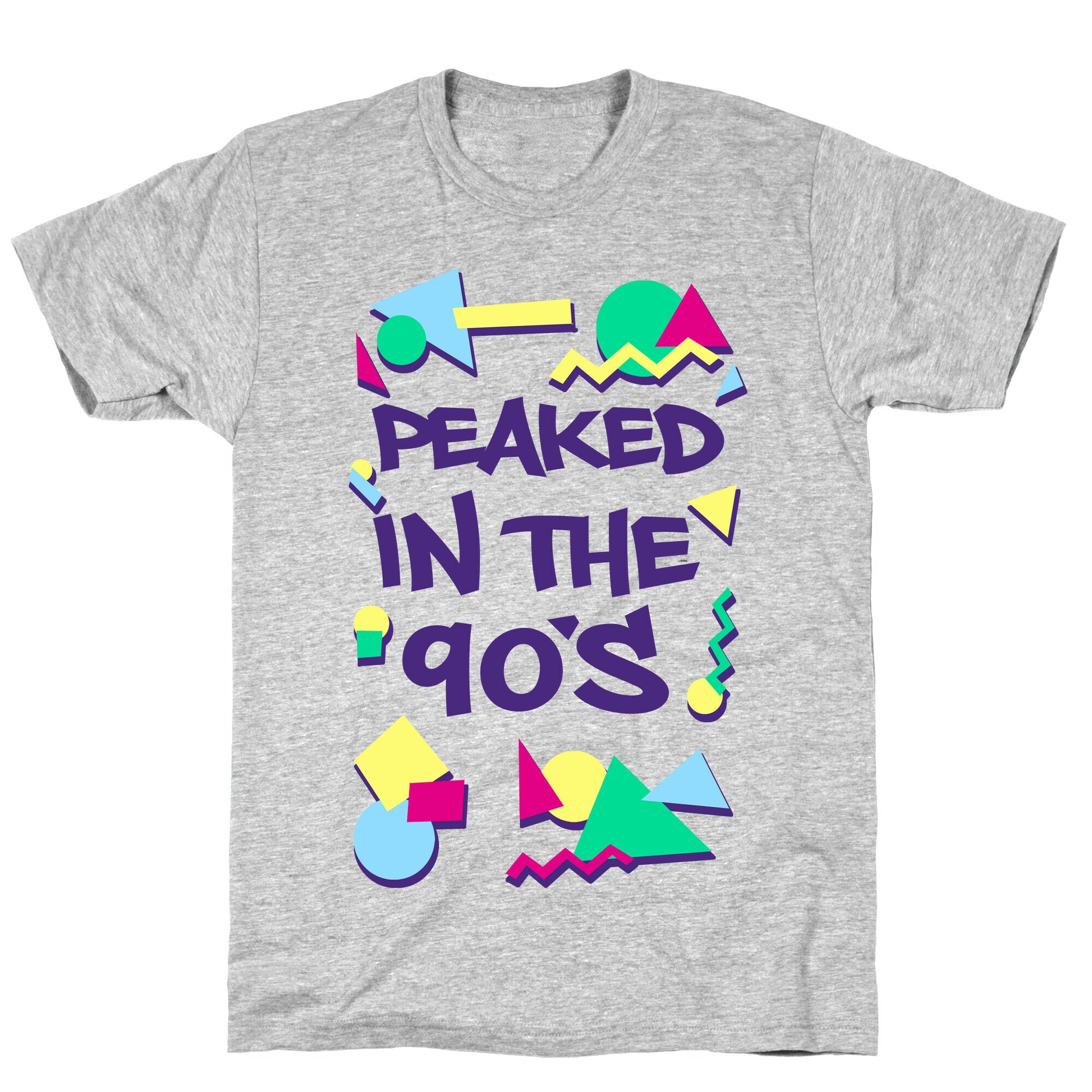 Peaked in the 90's T-Shirt