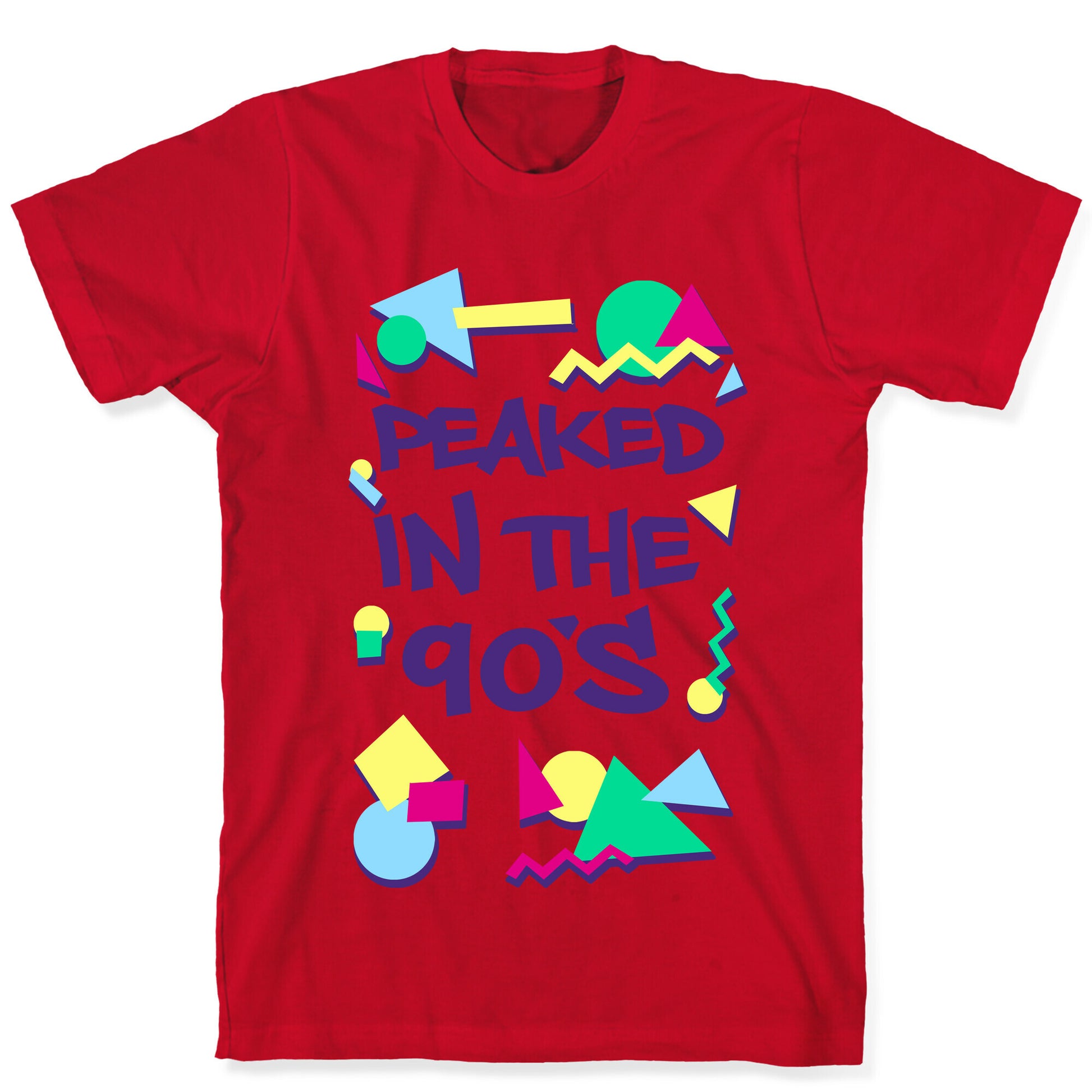 Peaked in the 90's T-Shirt