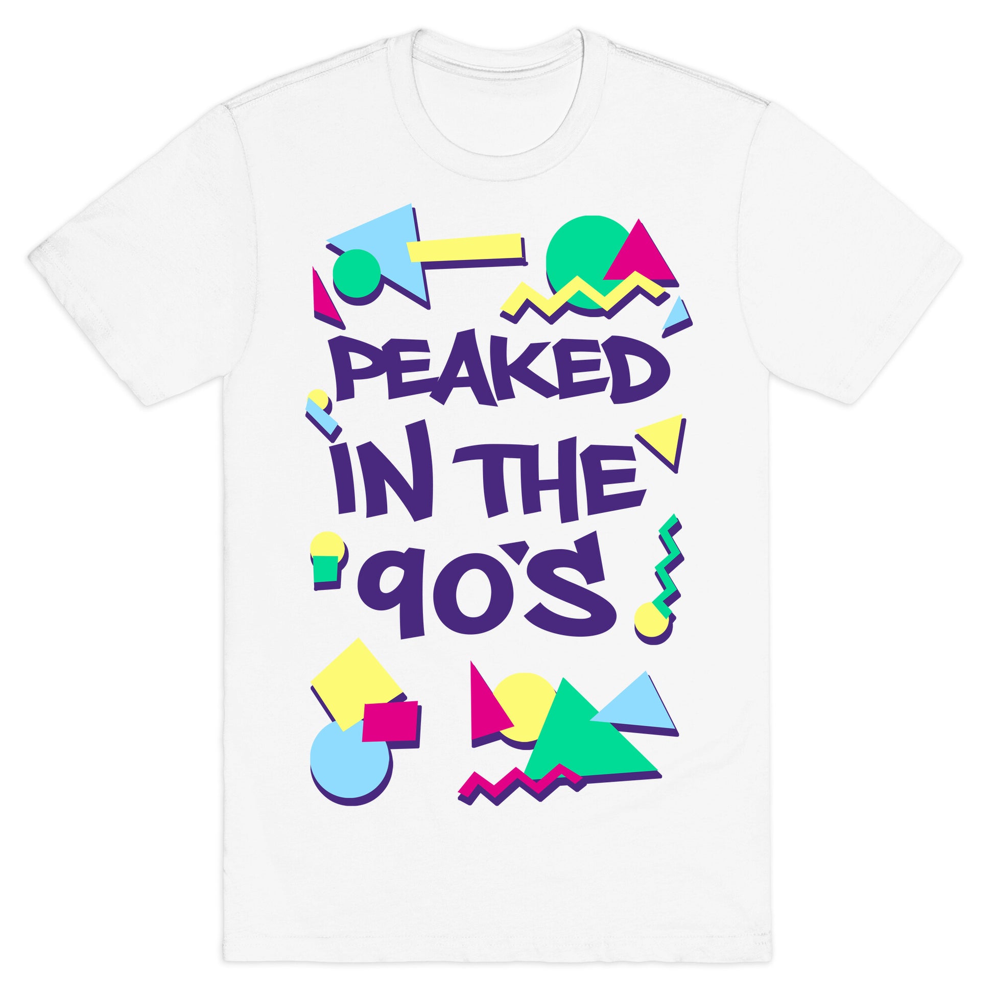 Peaked in the 90's T-Shirt