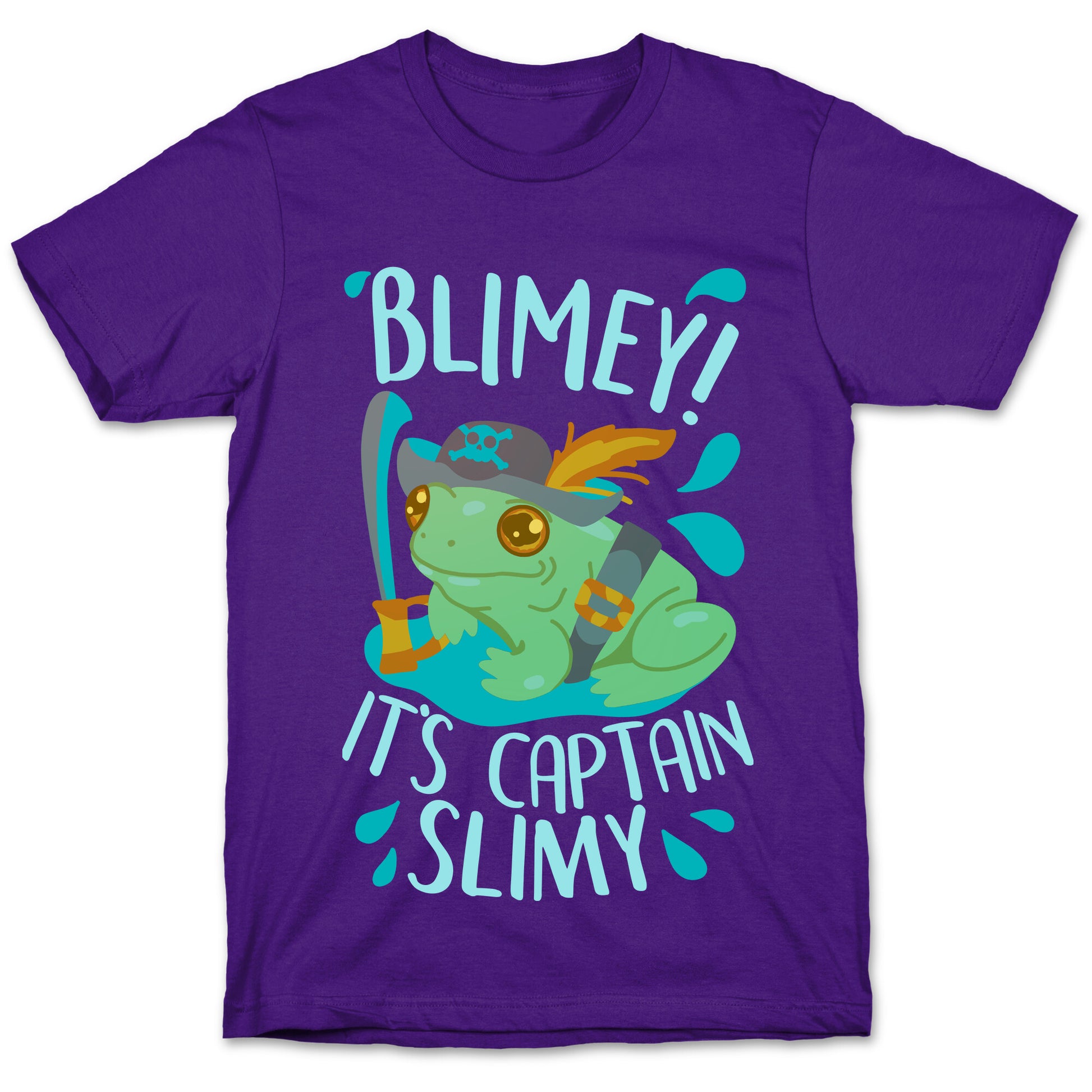 Blimey It's Captain Slimy T-Shirt