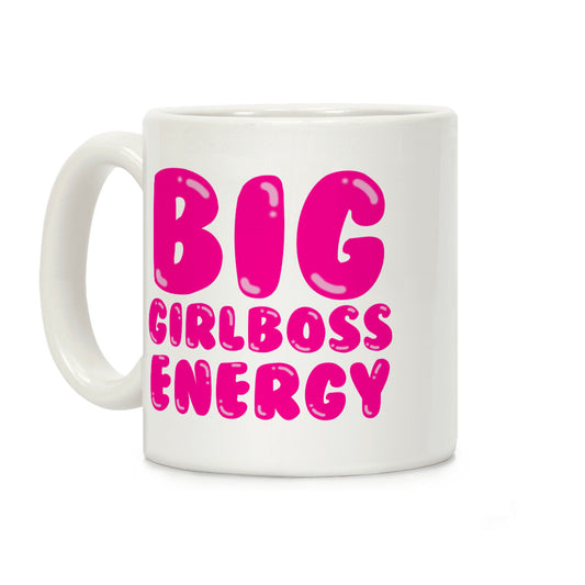 Big Girlboss Energy Coffee Mug