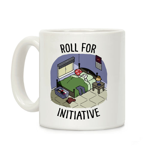 Roll For Initiative To Get Out Of Bed Coffee Mug