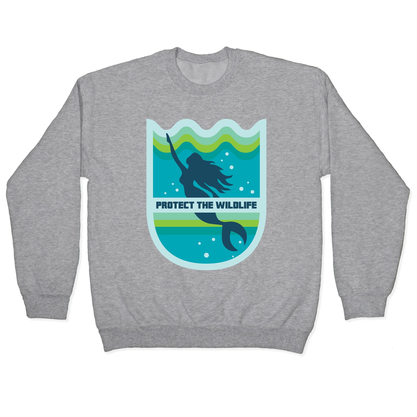 Protect The Wildlife (Mermaid) Crewneck Sweatshirt