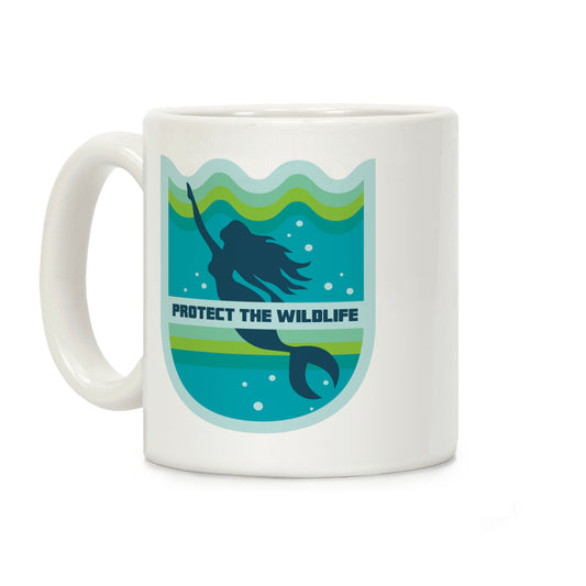 Protect The Wildlife (Mermaid) Coffee Mug