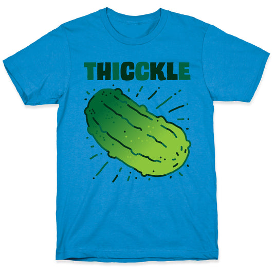THICCKLE T-Shirt