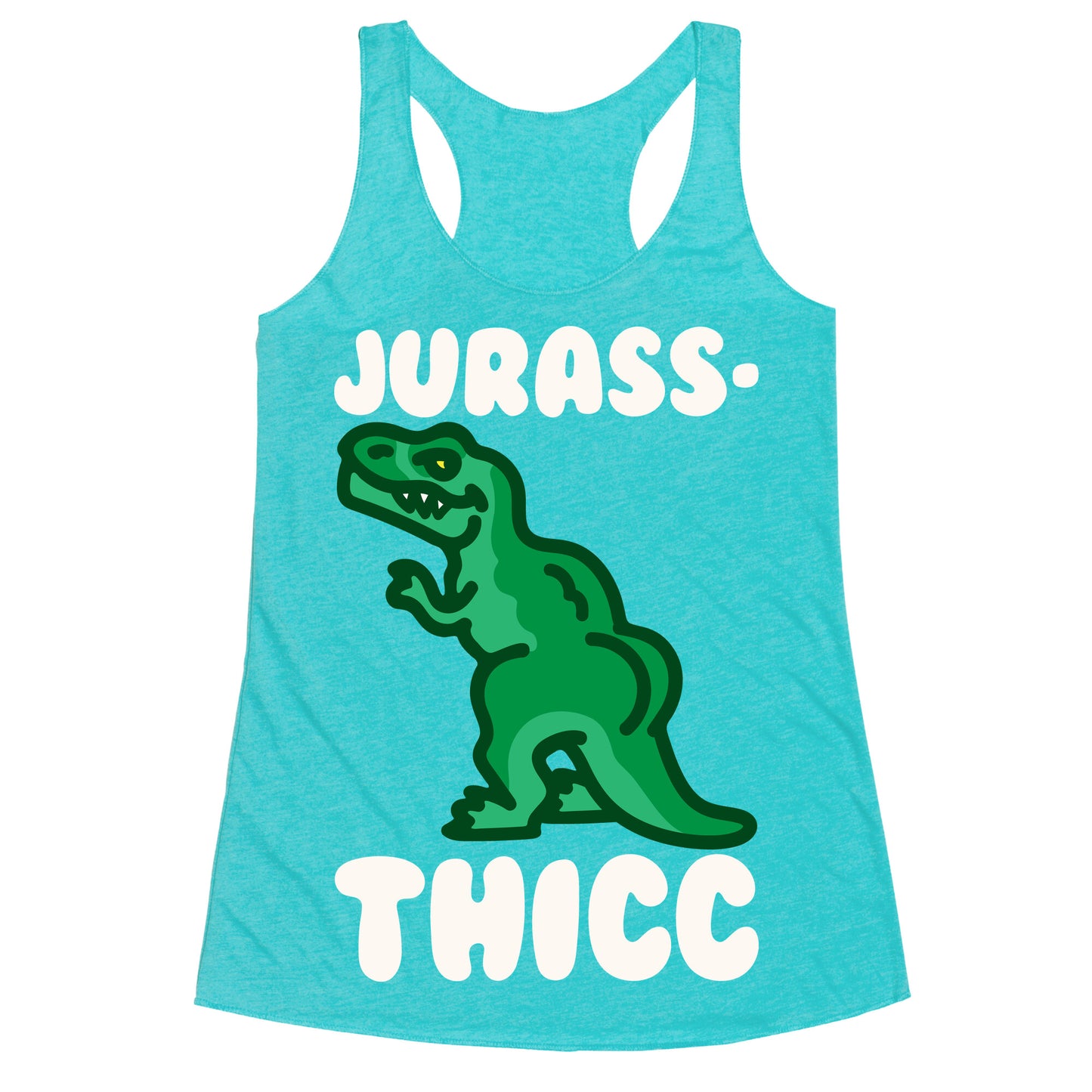 Jurassthicc Parody White Print Racerback Tank
