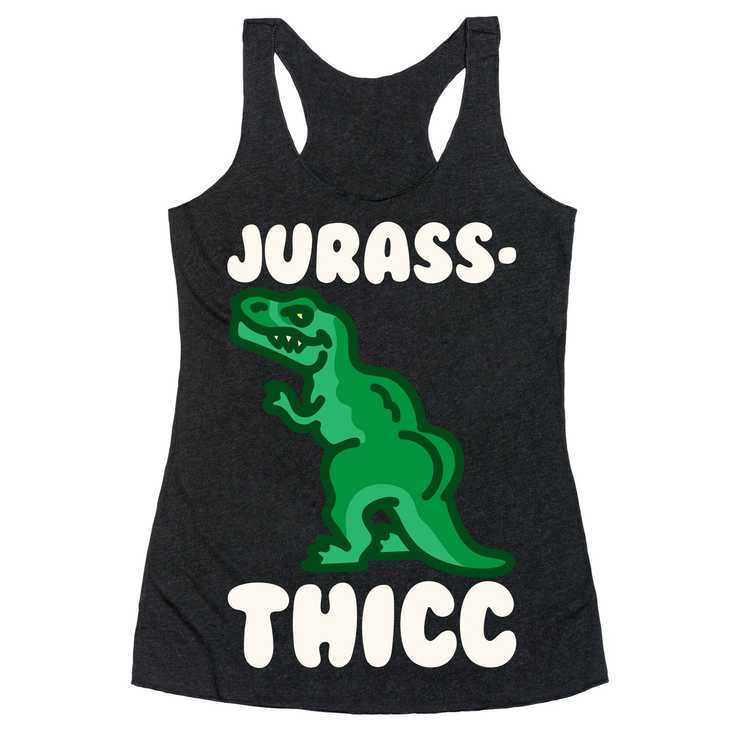 Jurassthicc Parody White Print Racerback Tank