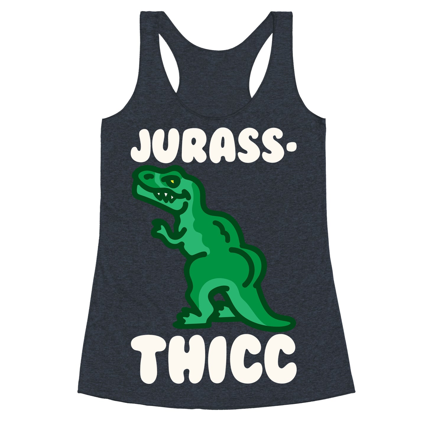 Jurassthicc Parody White Print Racerback Tank