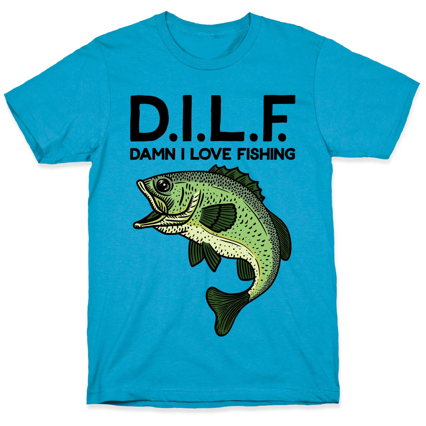 D.I.L.F. Damn I Love Fishing Unisex Triblend Tee