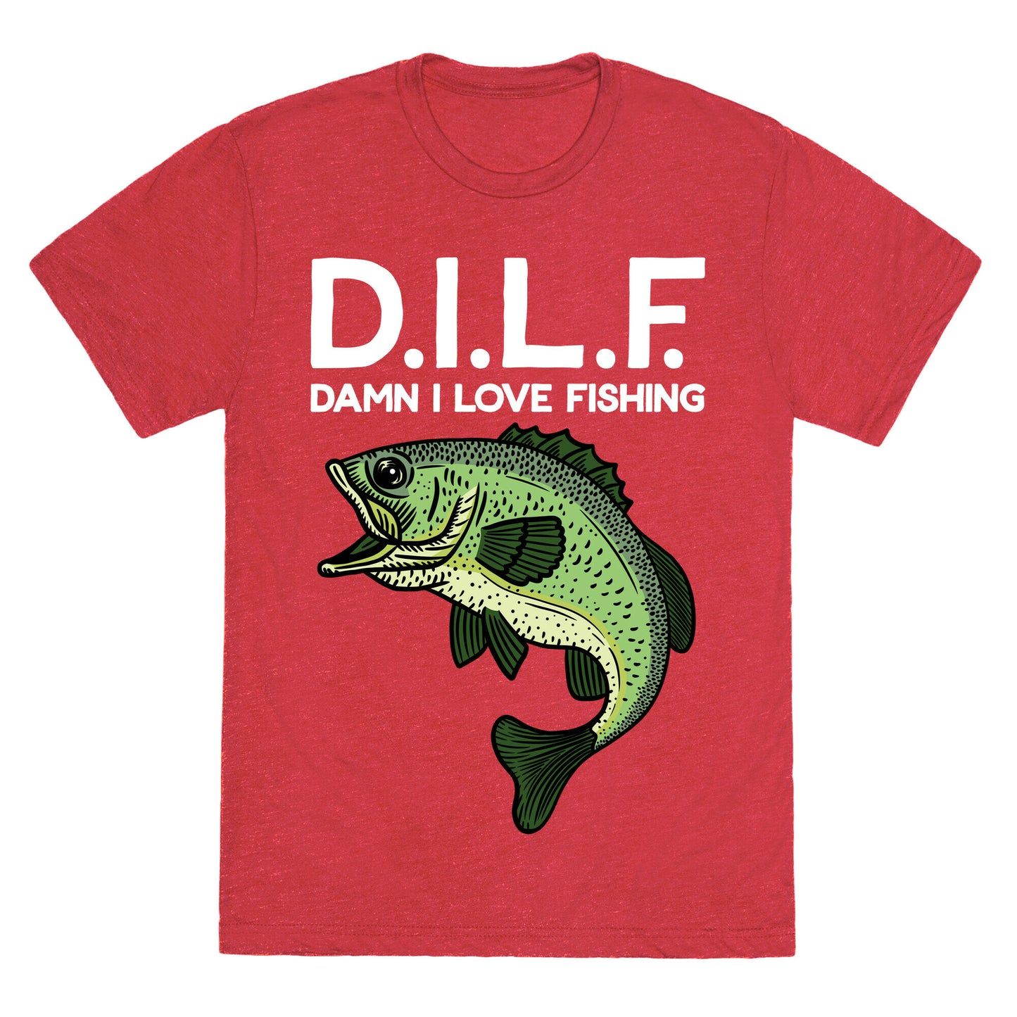 D.I.L.F. Damn I Love Fishing Unisex Triblend Tee