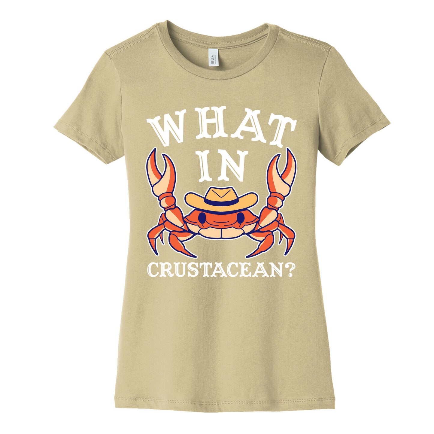 What In Crustacean? Women's Cotton Tee