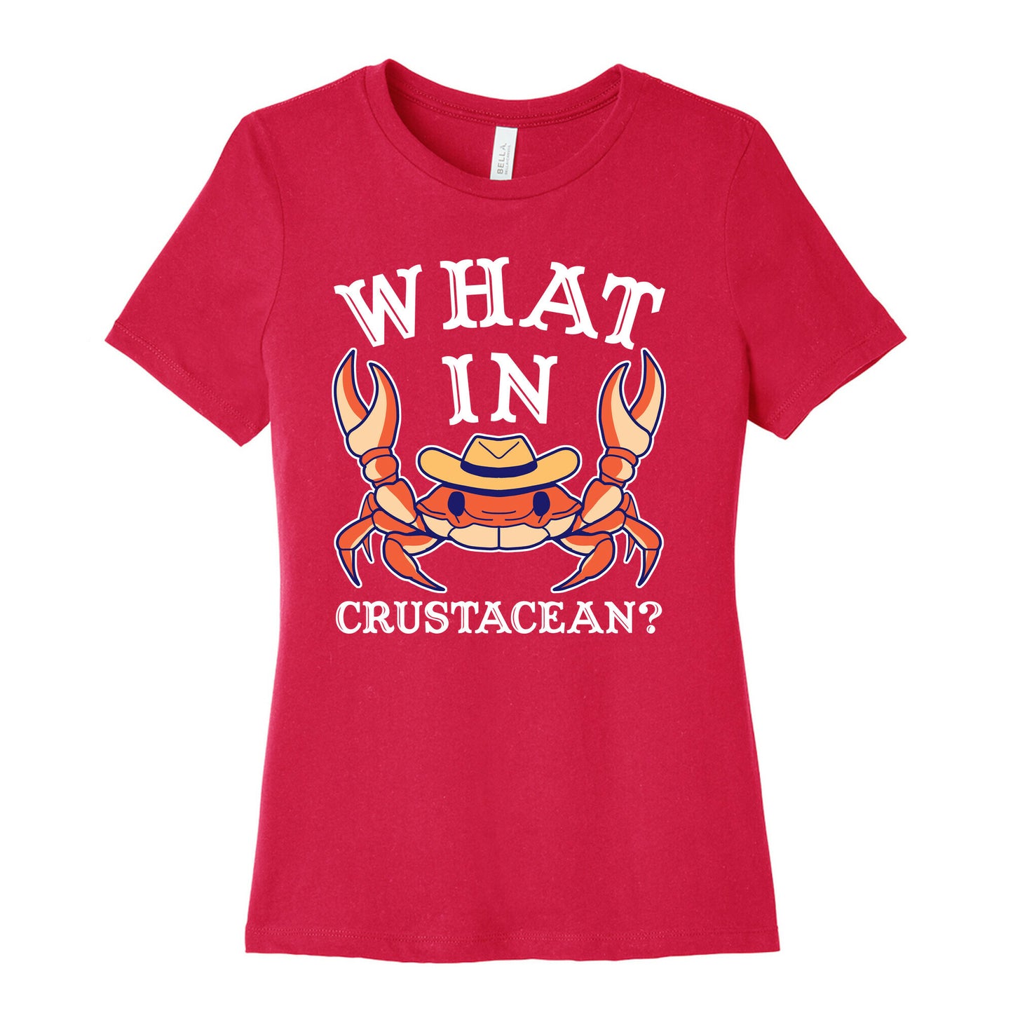 What In Crustacean? Women's Cotton Tee