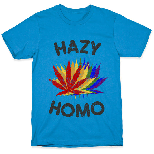 Hazy Homo T-Shirt