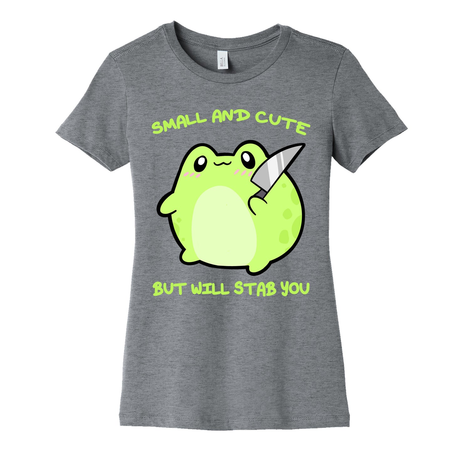 Small And Cute But Will Stab You Froggie Women's Cotton Tee